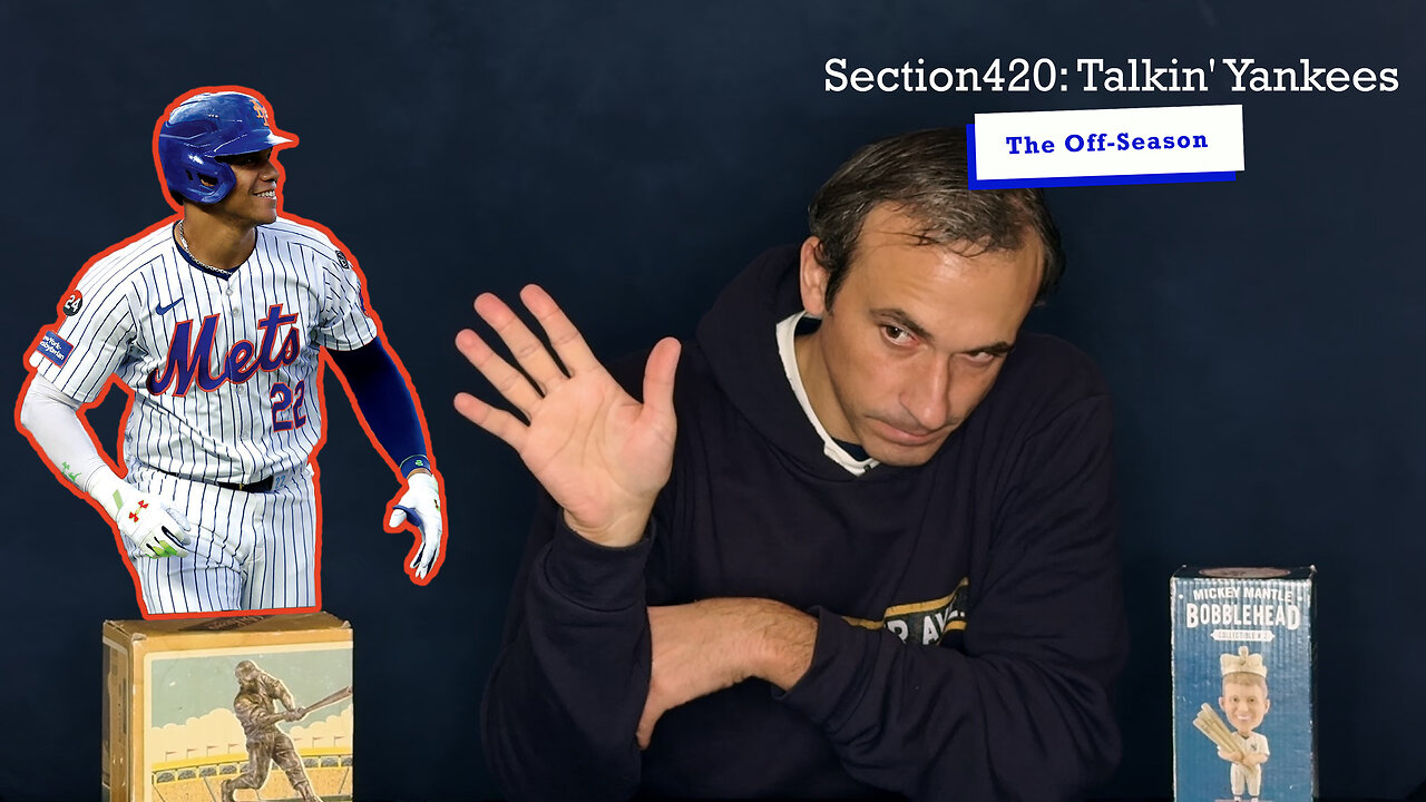 Section420: Talkin' Yankees - Soto Selects Queens