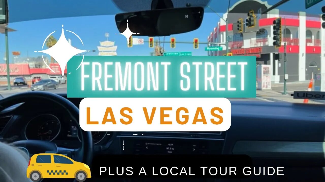 Explore Fremont Street Las Vegas | Uber Driver Local Conversation