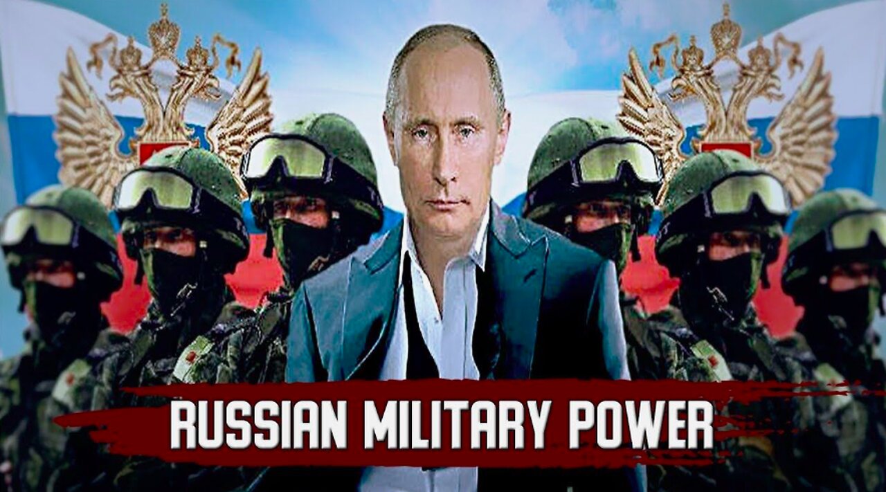 Russia's Military Capability: Six Days (Short Film) - Russian Armed Forces ready for all