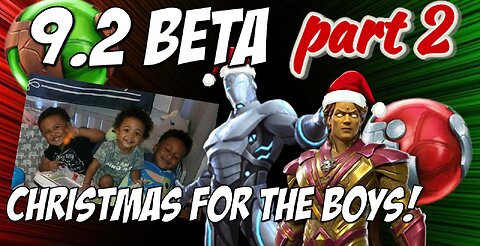 (9.2 beta) Christmas for the boys Part 2 | Marvel Contest of Champions