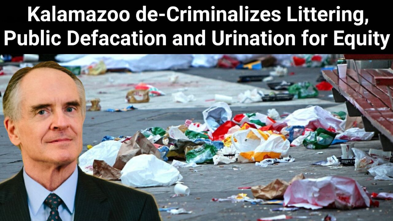 Jared Taylor || Kalamazoo de-Criminalizes Littering , Public Defaction and Urination for Equity