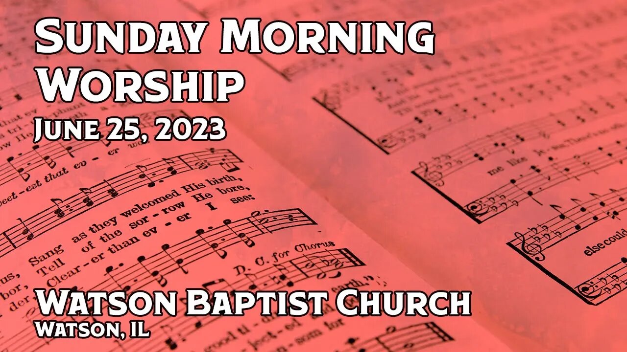 2023 06 25 Worship Service