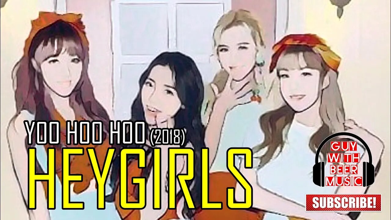 HEYGIRLS | YOO HOO HOO (2018)