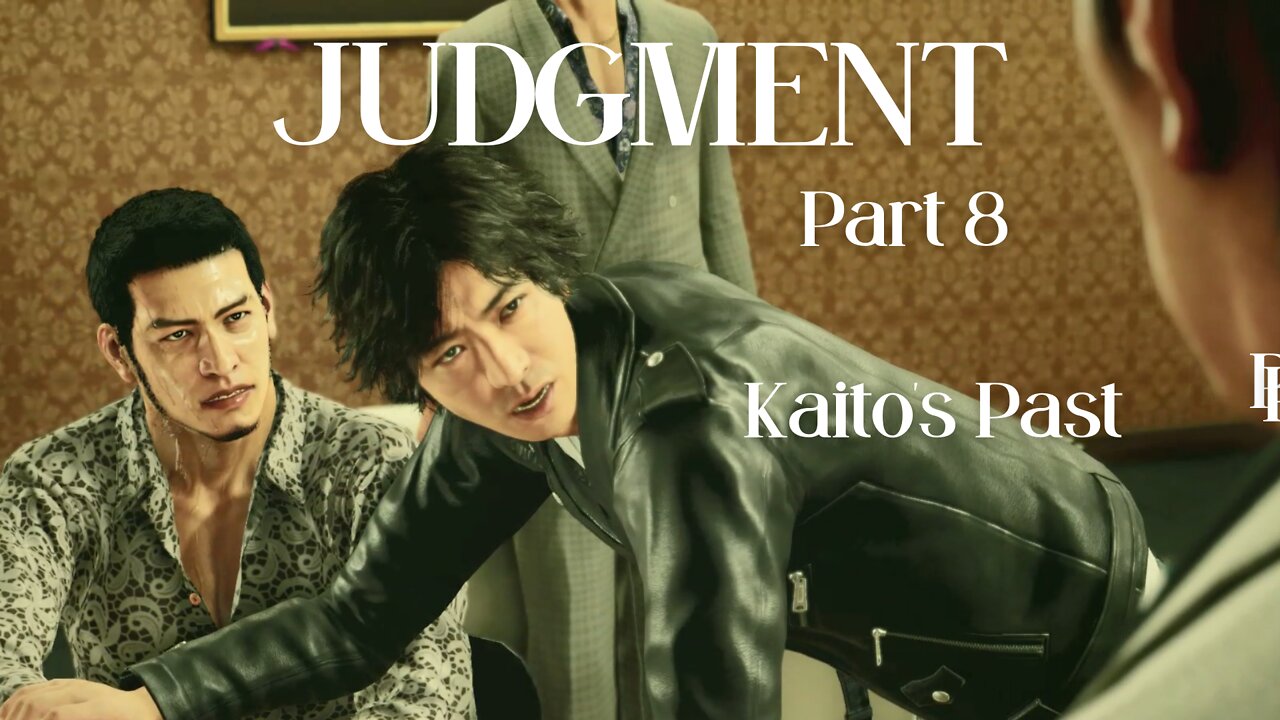 Judgment Playthrough Part 8 : Kaito's Past