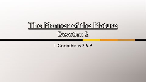 7@7 Episode 23: Manner of the Mature (Devotion 2)