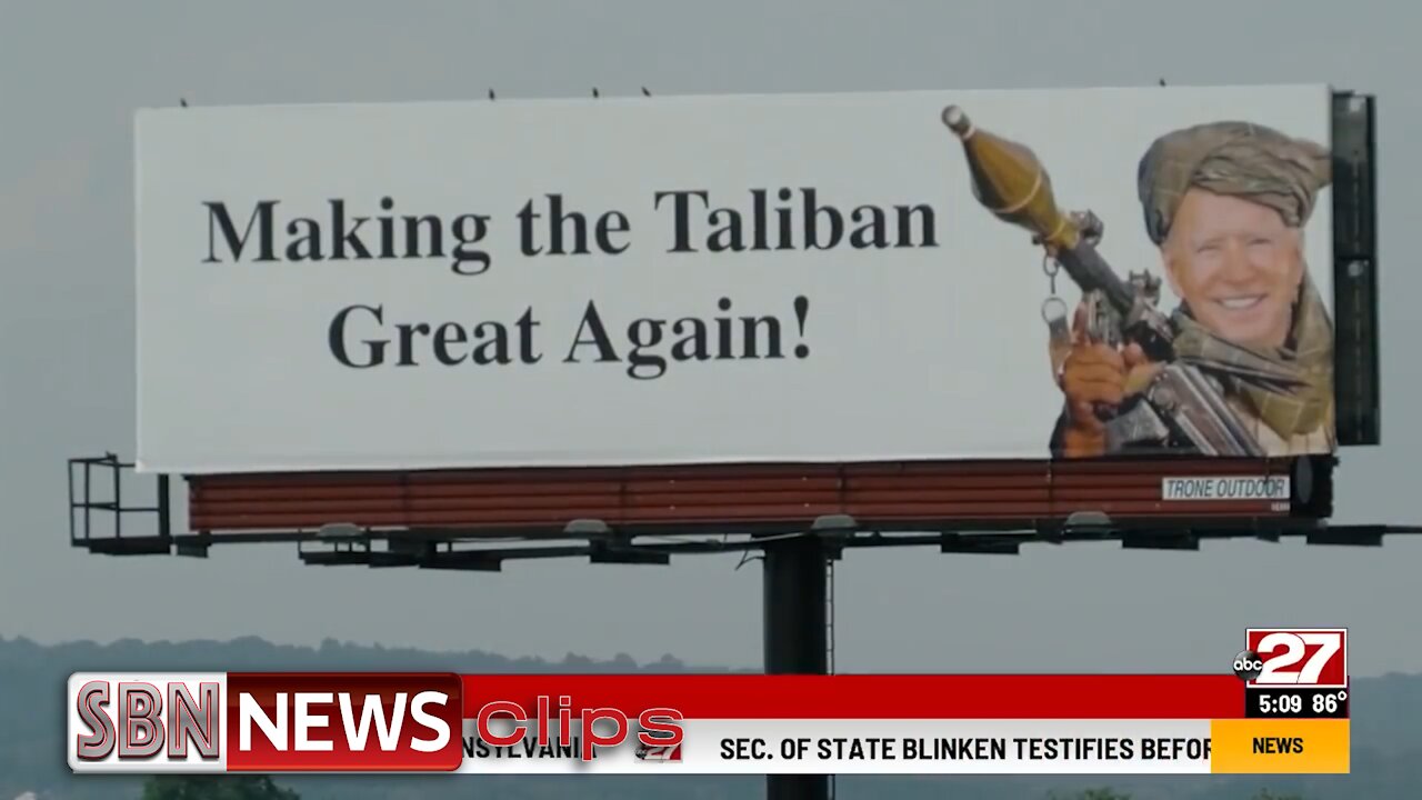 Who's Responsible for the Joe Biden Taliban Billboard Over I-83 in York County? - 3682