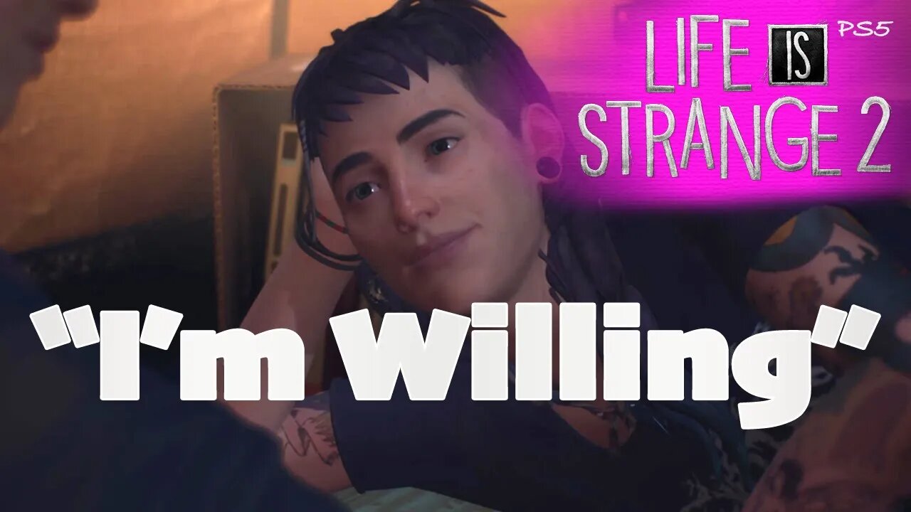 "I'm Willing" (56) Life is Strange 2 [Lets Play PS5]