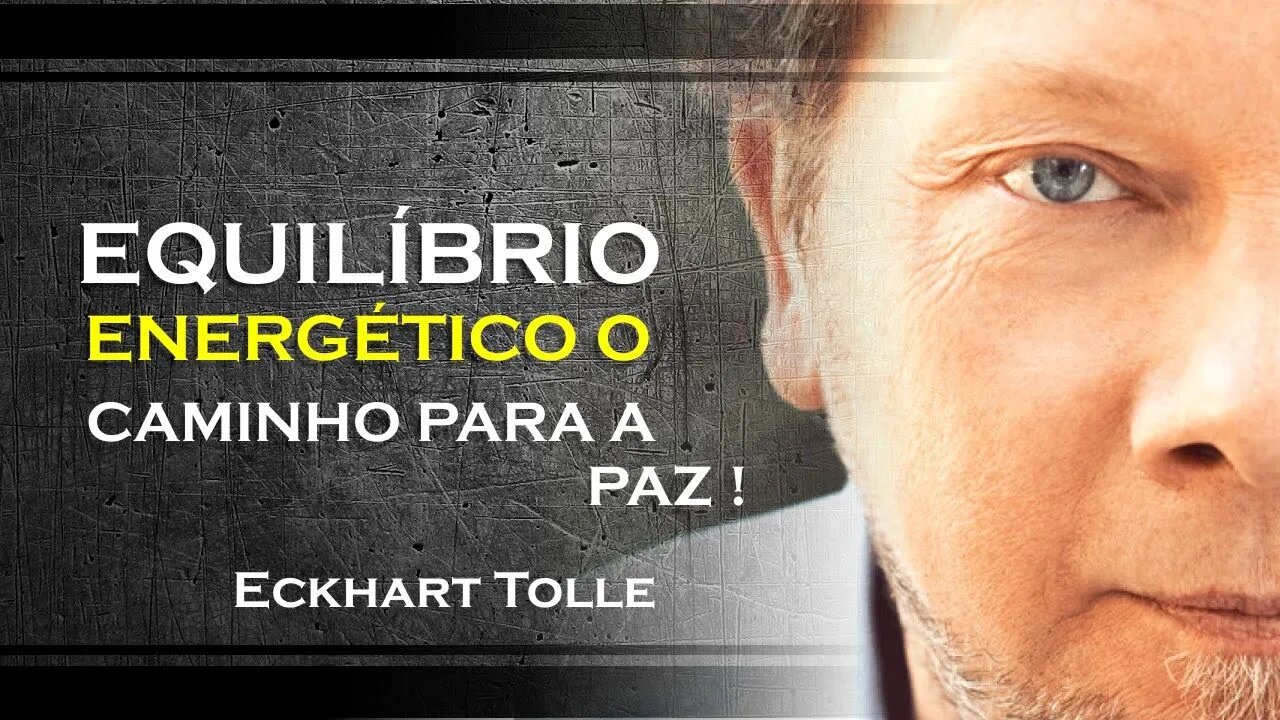 Equilíbrio energético Práticas inspiradas , ECKHART TOLLE