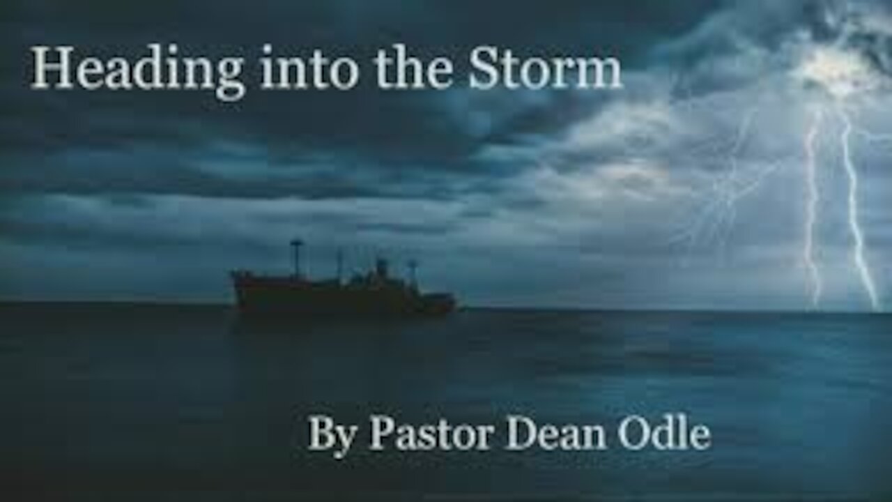 Heading into the Storm