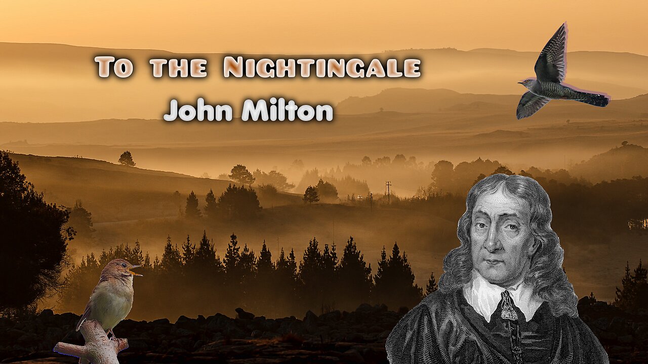 John Milton - To the Nightingale - English Poetry