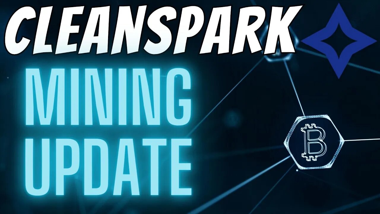 Cleanspark Stock Mining Update - Good & Bad For Clsk