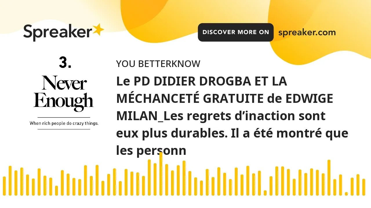 Le PD DIDIER DROGBA ET LA MÉCHANCETÉ GRATUITE de EDWIGE MILAN_Les regrets d’inaction sont eux plus d