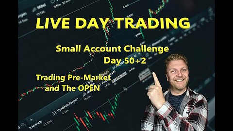 LIVE DAY TRADING | $2.5k Small Account Challenge - Day 50+3 | Trading Premarket and The Open |