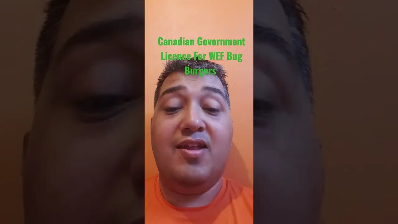 #Canadian #Government #Licence For #WEF #Bug #Burgers