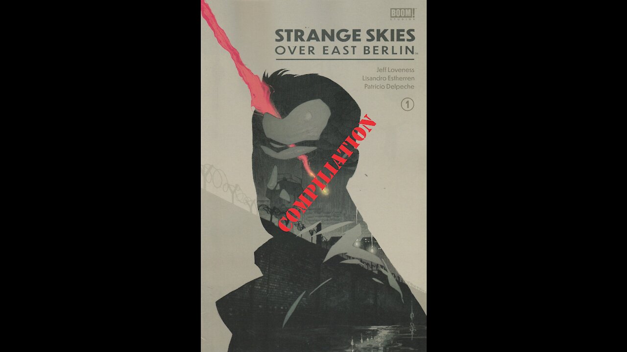 Strange Skies Over East Berlin -- Review Compilation (2019, Boom! Studios)