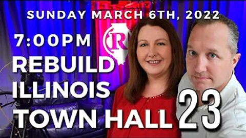 Rebuild Illinois Townhall 23 - LIVE