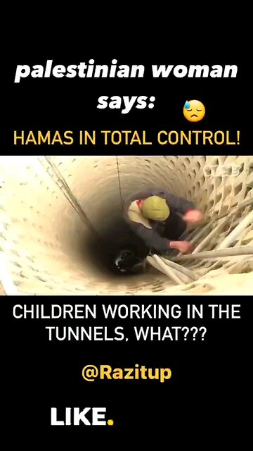 Who is working in the Hamas tunnels? Children!