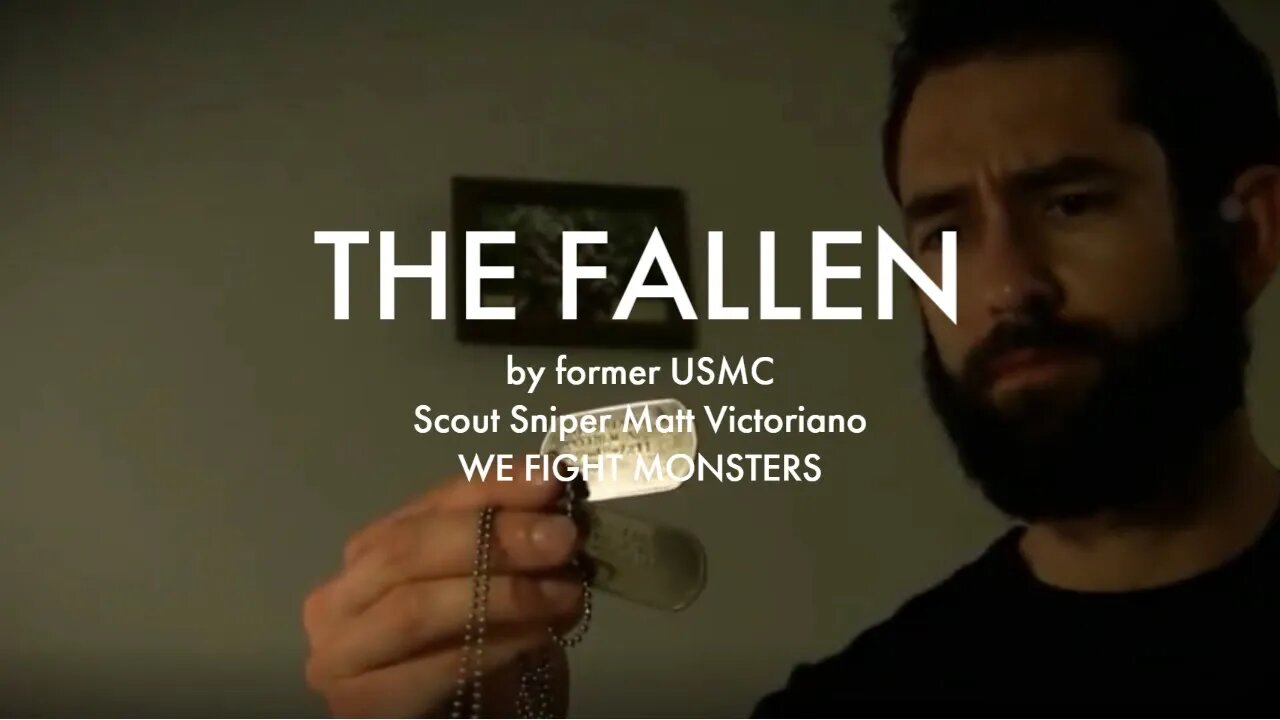 The Fallen zero budget film by former USMC Scout Sniper Matt Victoriano