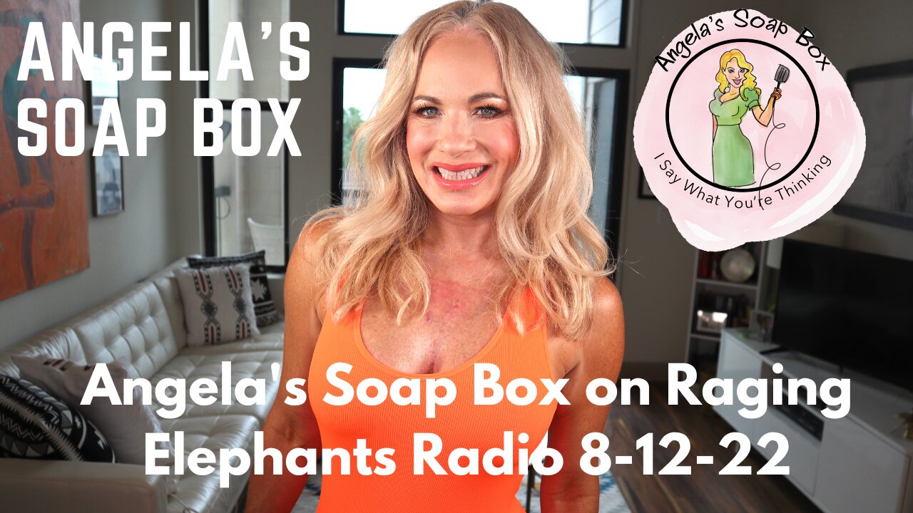 Angela's Soap Box on Raging Elephants Radio 8-12-22 -- Interview: Project 21's Martin Baker