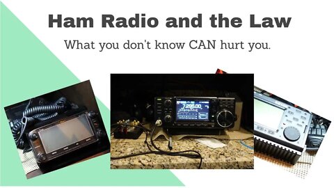 Ham Radio and the Law