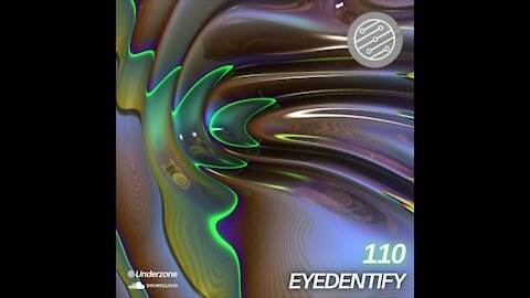 Eyedentity @ Underzone #110