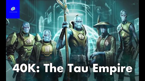 40K: The Tau