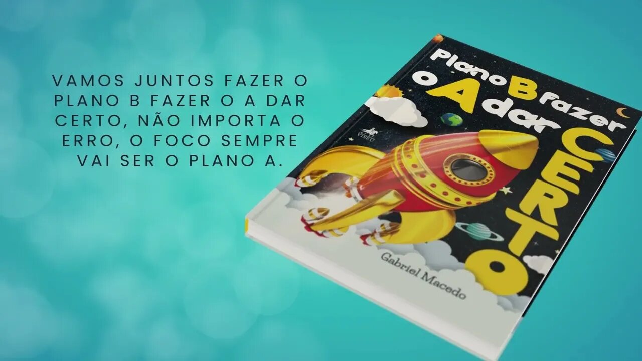 Livro Plano B Fazer o A Da Certo - Gabriel Macedo