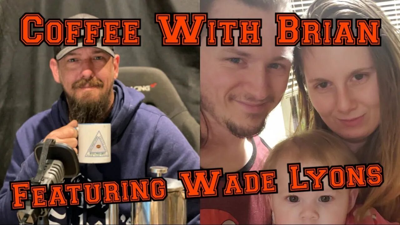 Coffee with Brian featuring Wade Lyons Episode 59 The LOTS Project Podcast