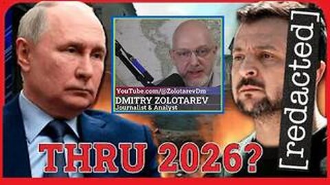 Dmitry Zolotarev: "The war in Ukraine will continue through 2026 and Putin knows it" | Redacted News