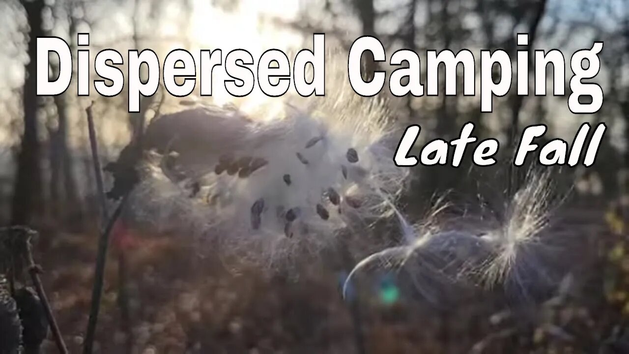 Dispersed Camping - Late Fall - Remote Mountain Setting - Minimal Talking