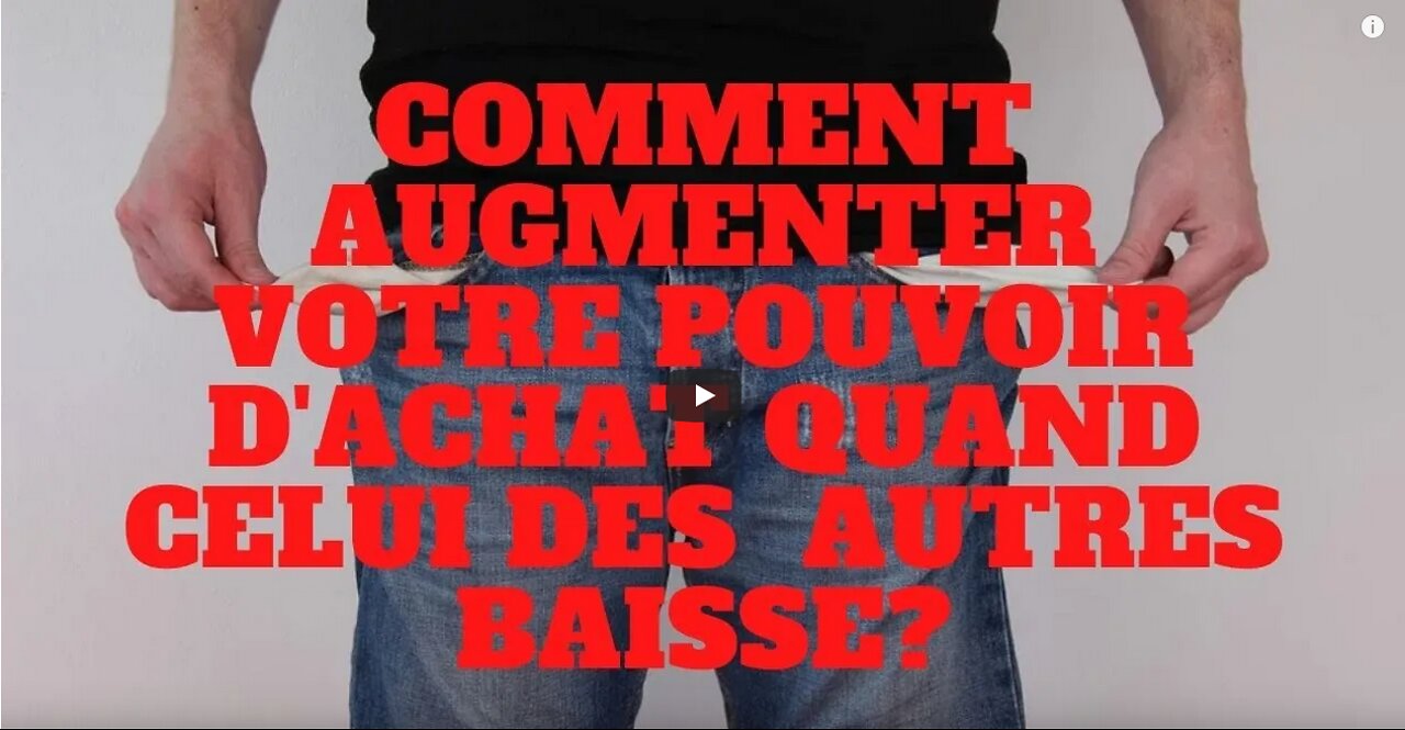 Comment augmenter votre pouvoir dachat quand celui de tous les autres baisse