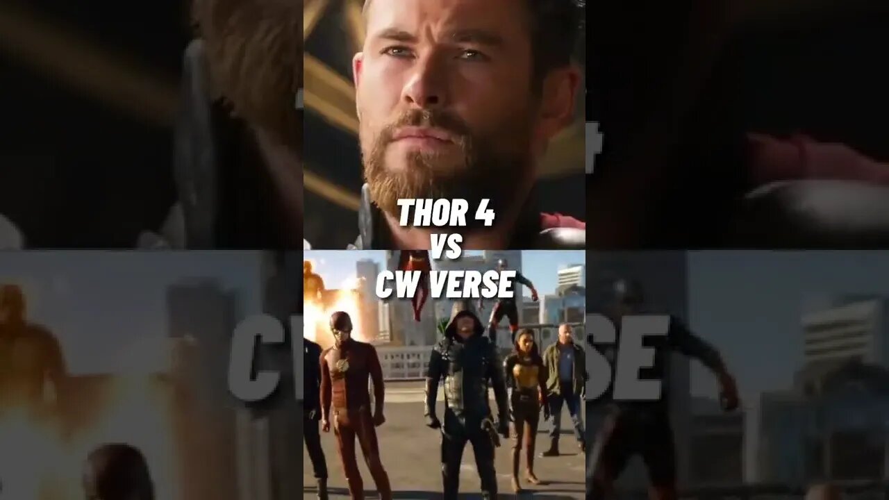 Thor vs Cw verse #shorts #dcuniverse