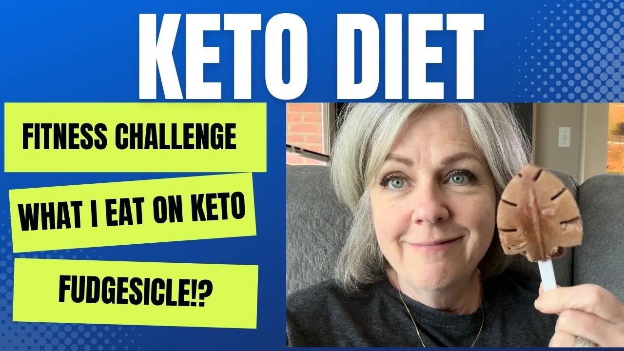 New Fitness Challenge / What I Eat On A Keto Diet / Fudgesicles???