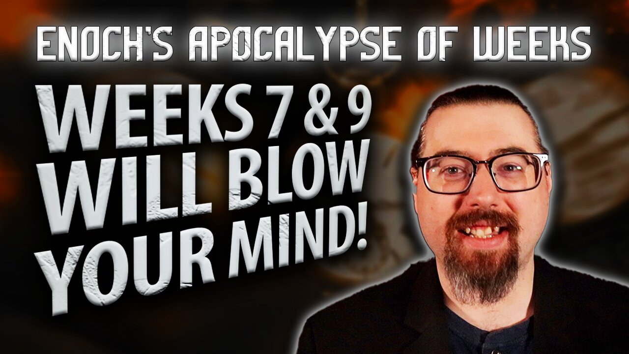 Enoch's Apocalypse of Weeks Prophecy Explained! | JPDWeekly Ep. 23