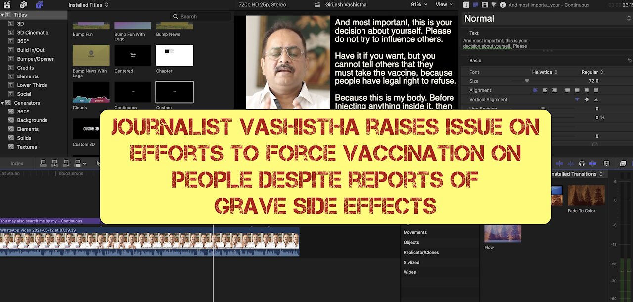 JOURNALIST VASHISTHA OF INDIA ON CORONA VACCINE
