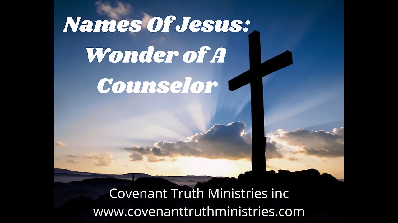 Names of Jesus: Wonder of A Counselor