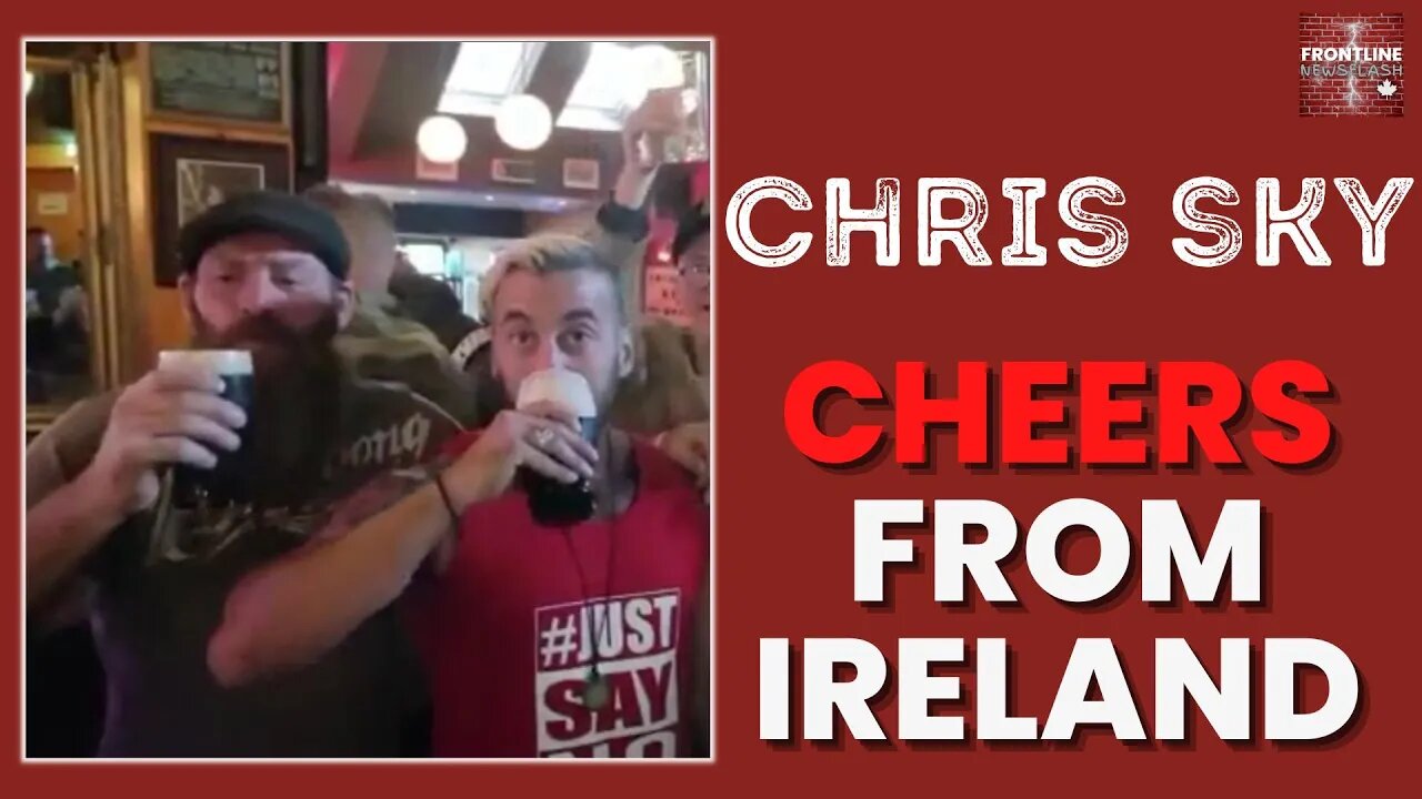 Chris Sky: CHEERS! I Don't Drink, But When in Ireland...