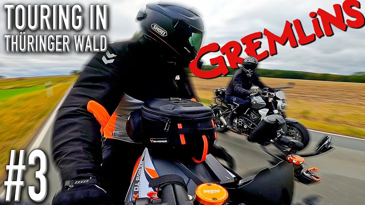 Touring in Thüringer Wald | Pt. 3 - GREMLINS!
