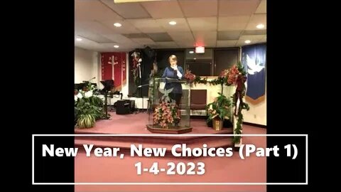 New Year, New Choices (Part 1)