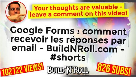 Google Forms : comment recevoir les réponses par email - BuildNRoll.com - #shorts