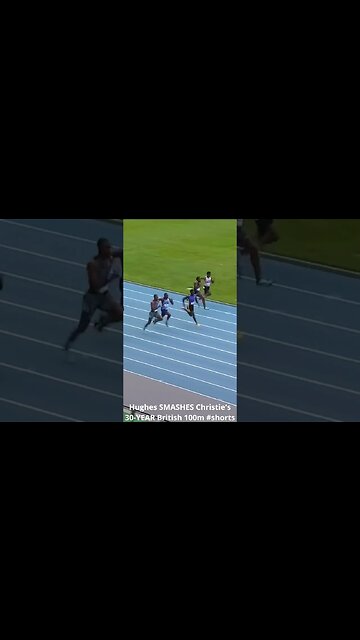 Hughes SMASHES Christie's 30 YEAR British 100m #shorts #christie
