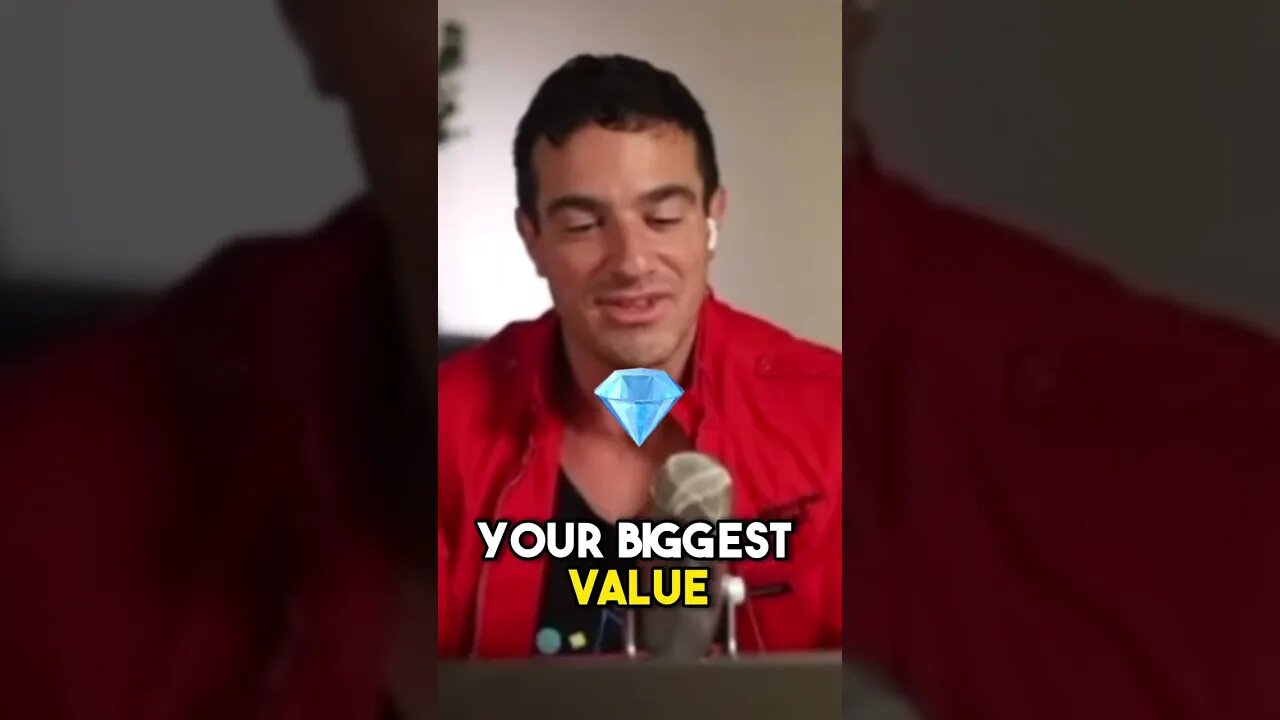 Your Biggest Value.