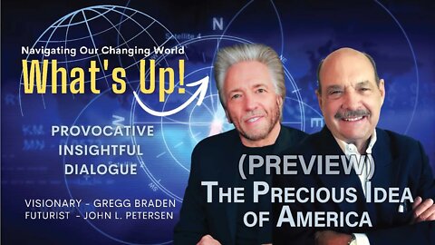 The Precious Idea of America - What's Up! (Preview)