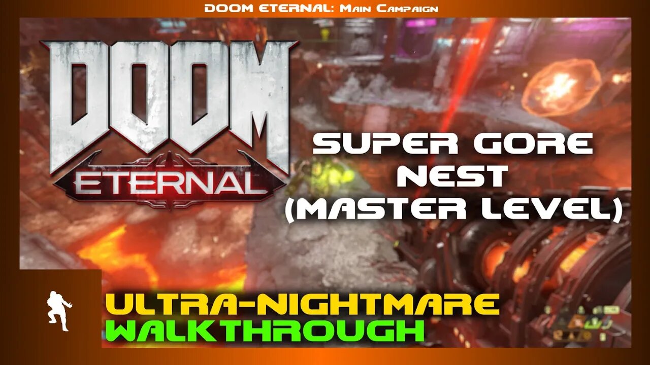 DOOM Eternal - Super Gore Nest Master Level (Ultra Nightmare)