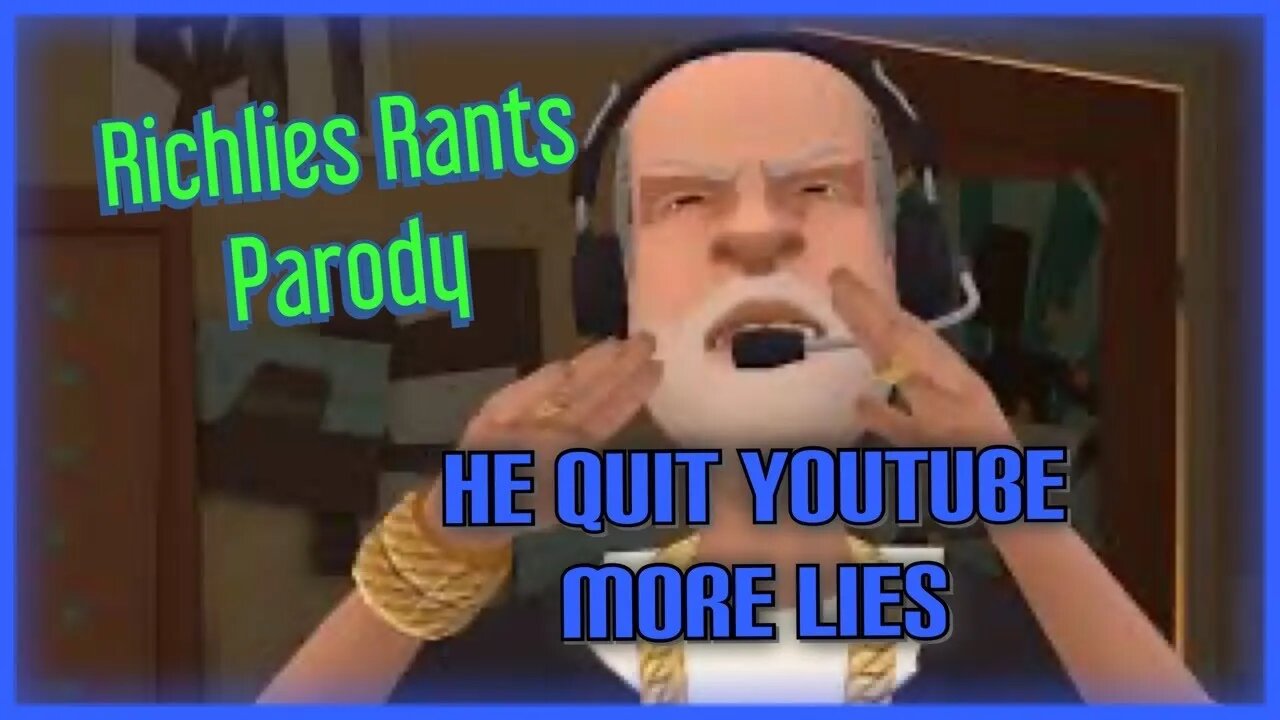 Richlies Rants Parody - Calling Out his B.S. 3-19-22