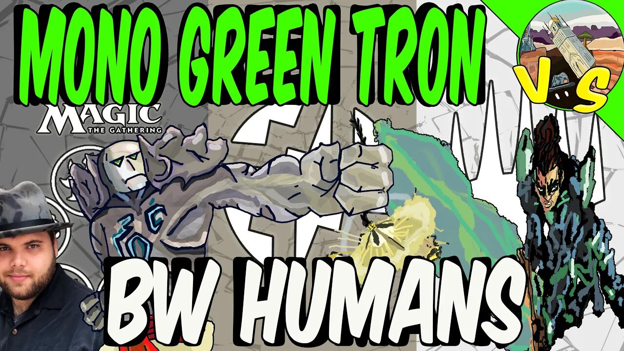 Mono Green Tron VS BW Humans｜An Explosive Match! ｜Magic the Gathering Online｜Modern