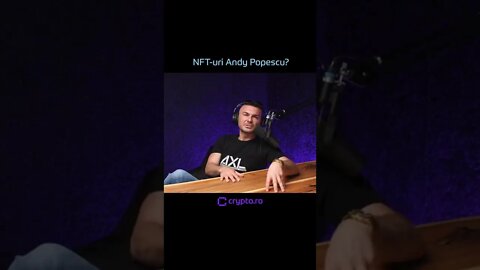 Și-ar face Andy Popescu o colecție de NFTs?