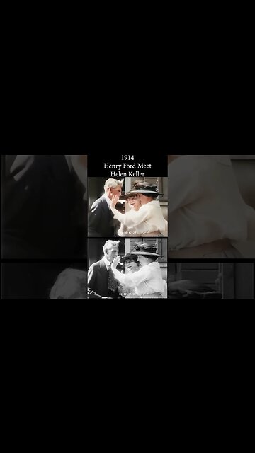 1914 - Henry Ford meets Helen Keller #colorized #artificialinteligence