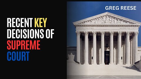 Recent Key Decisions of Supreme Court