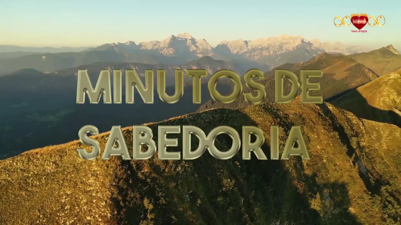 Rio de Amor - Minutos de Sabedoria #14